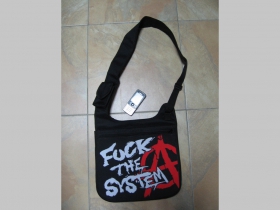 Fuck The system  pevná textilná taška cez plece, nastaviteľná 100%polyester cca.27x32x10cm